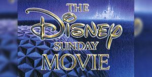 The Disney Sunday Movie