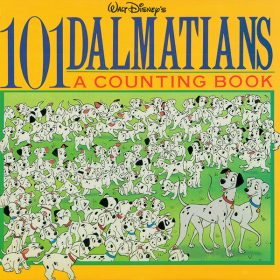 101 Dalmatians: A Counting Book