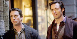 The Prestige starring Christian Bale and Hugh Jackman