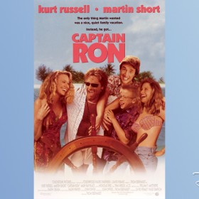 one-sheet movie poster for Captain Ron (film)