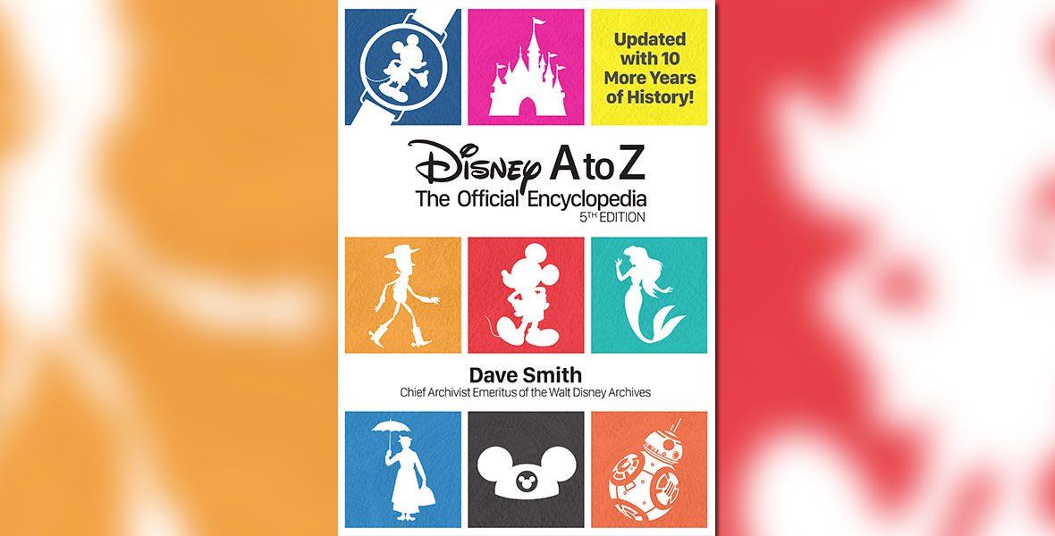 illustrated book cover art of Disney A to Z The Official Encyclopedia 5th Edition by Dave Smith