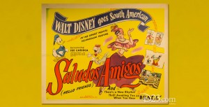 Poster for Disney Animated Film Saludos Amigos