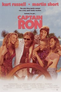 one-sheet movie poster for Captain Ron (film)