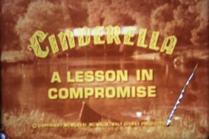 title card from film for Cinderella: A Lesson in Compromise