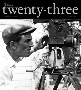 cover art of Spring 2009 Disney Twenty-Three D23 Magazine featuring photo of young Walt Disney peering into a movie camera