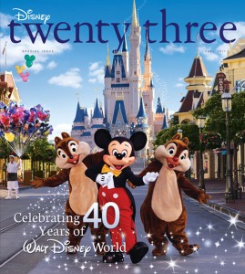 Disney Twenty-Three D23 Magazine - Disney World's 40th Anniversary - D23