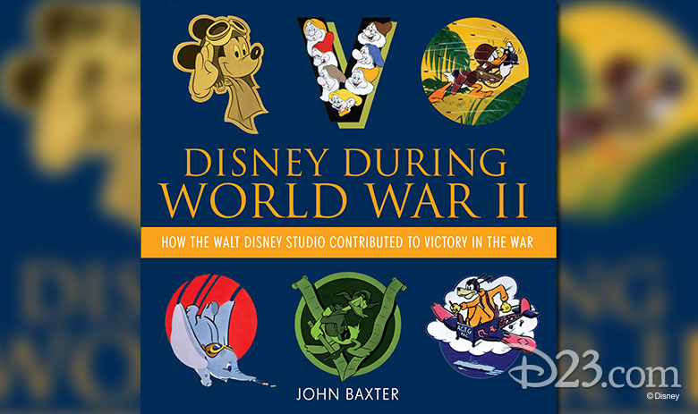 Disney During World War II: How the Walt Disney Studio Contributed to Victory in the War