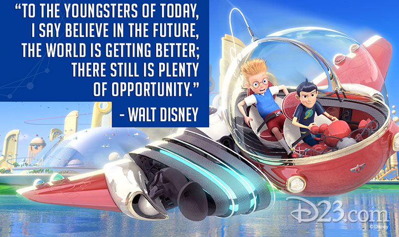 Meet the Robinsons Walt Disney Quote