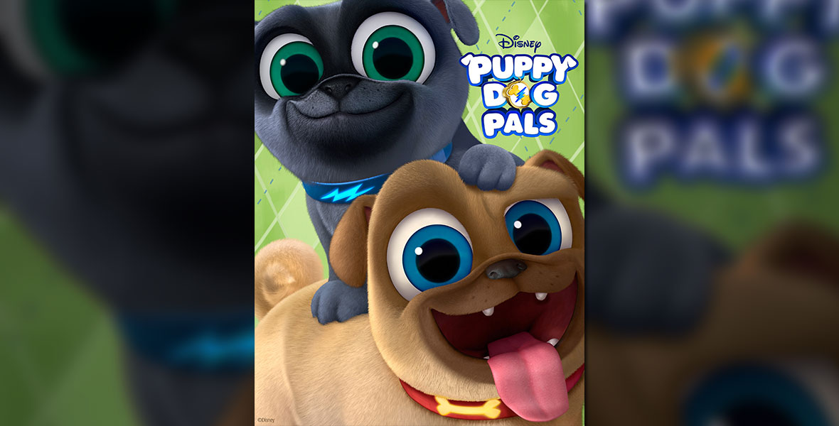 7 Things to Know About Disney Junior's Puppy Dog Pals - D23