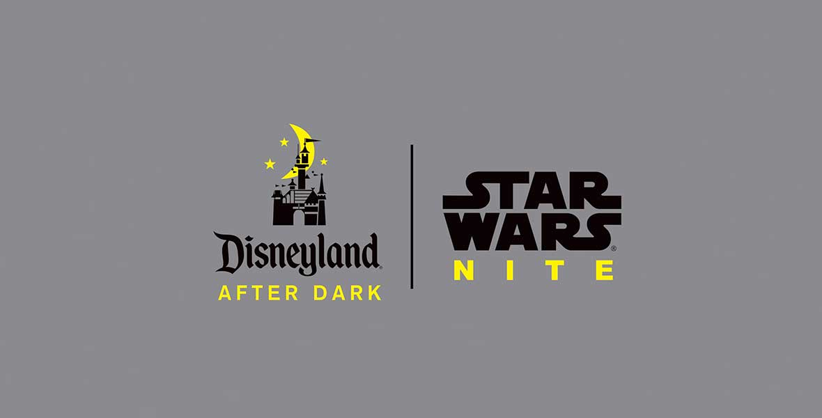 Disneyland After Dark Returns to a Galaxy Far, Far Away—Plus More in ...