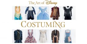 The Art of Disney Costuming
