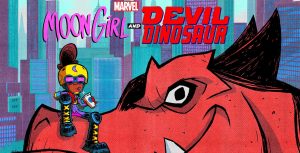 Moon Girl and Devil Dinosaur