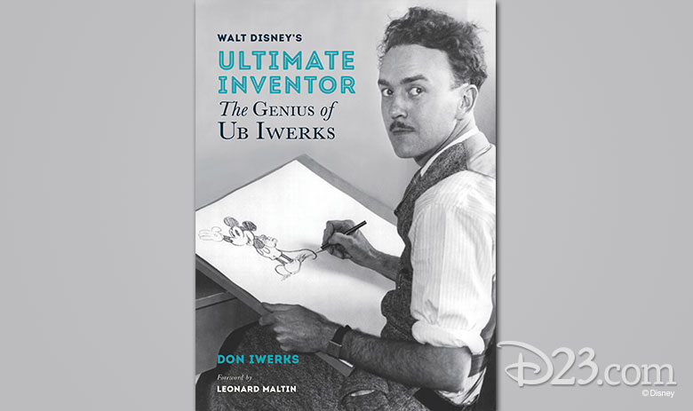 walt disney's ultimate inventor the genius of ub iwerks cover