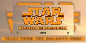 tales from the galaxy's edge