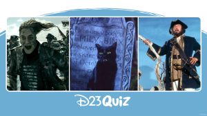 Disney quiz banner featuring three side-by-side images: a character in pirate attire, a black cat in front of a gravestone, and a pirate holding a map, with &ldquo;D23 Quiz&rdquo; displayed below.