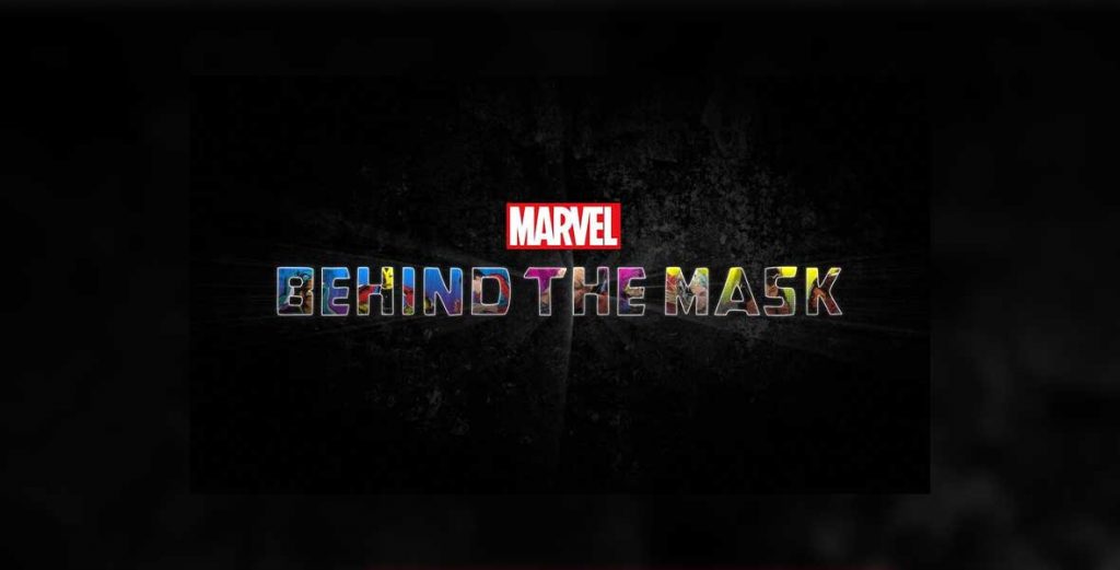 Beyond the Page with Marvel’s Behind the Mask—Plus More in News Briefs