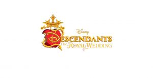 Descendants: The Royal Wedding