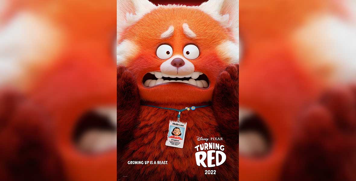 NEWS: A New 'Turning Red' Pixar Film Is Coming To Theaters in 2022!