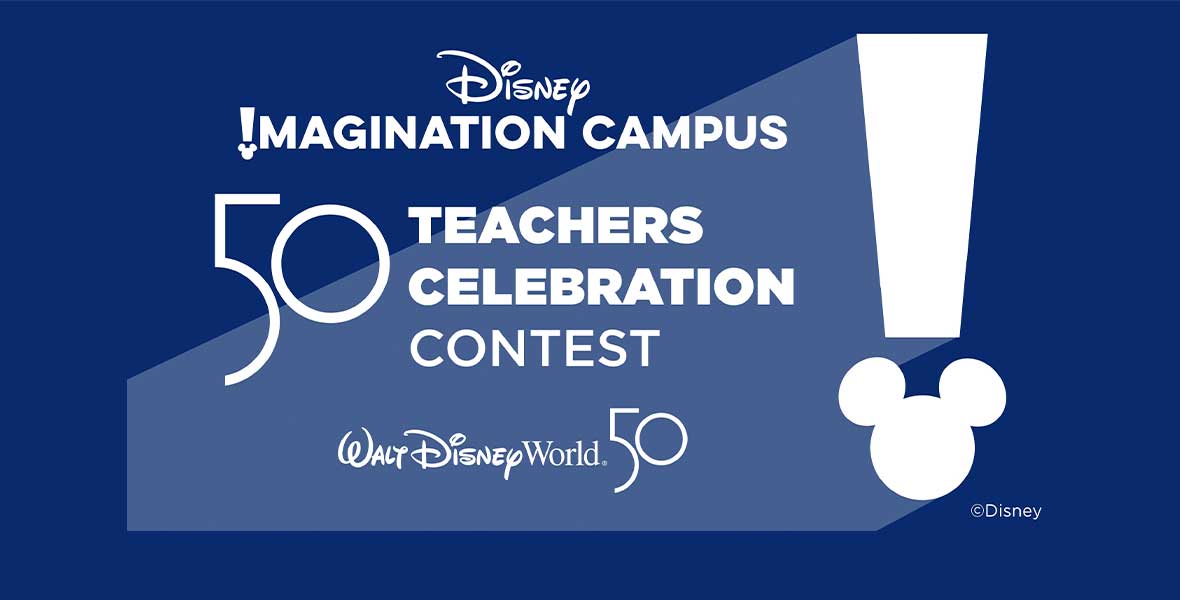 Win A Chance To Attend The Disney Imagination Campus 50 Teachers Celebration At Walt Disney World Resort D23