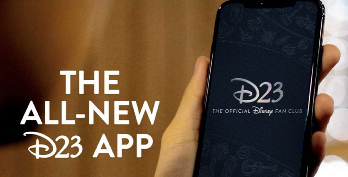 Download The App for D23: The Official Disney Fan Club and Be in The Middle  of The Magic All Year Round! - D23