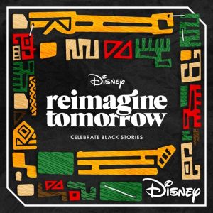 Disney Celebrates Black Stories Playlist