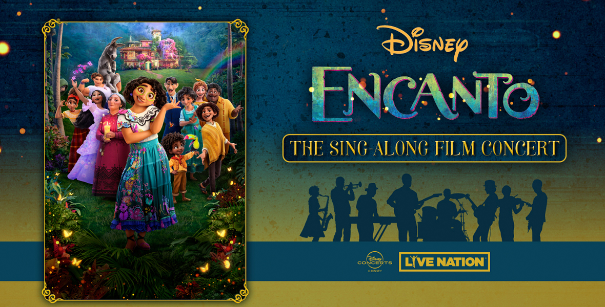 Encanto: The Sing-Along Film Concert—Exclusive Pre-Sale Offer - D23