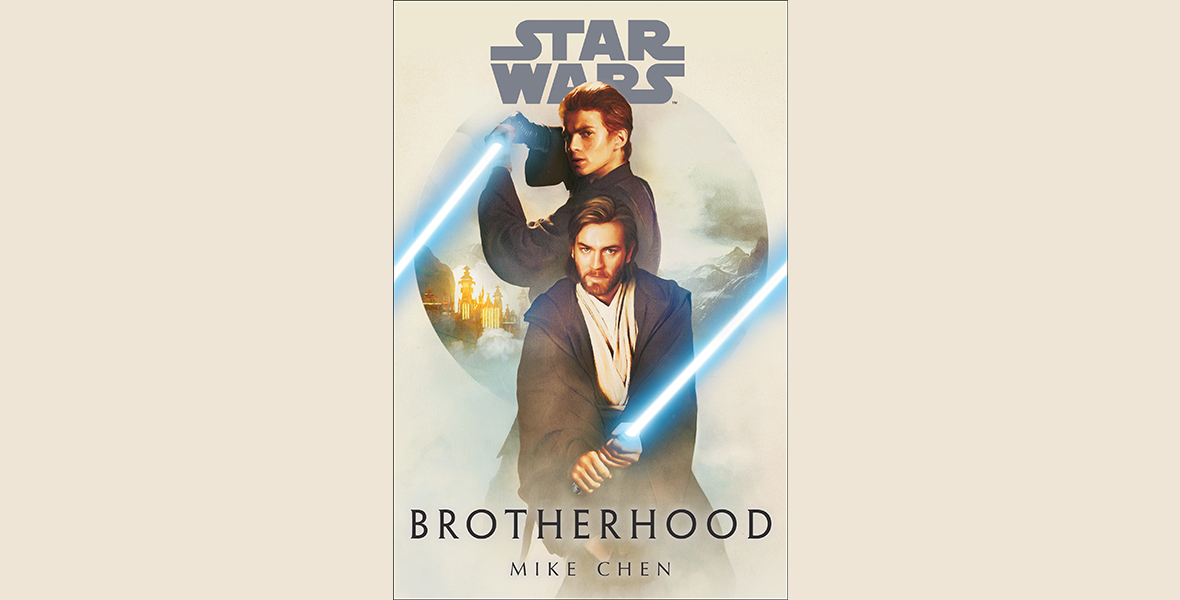 The book cover for Star Wars: Brotherhood featuring Anakin Skywalker and Obi-Wan Kenobi holding their blue lightsabers, in front of an illustration of a planetary landscape.