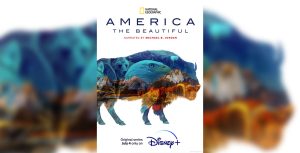 In the poster for the National Geographic series America the Beautiful, the images of a mountain range and various animals—including a bear, an eagle, and a wolf—are seen within the silhouette of a buffalo that is set against a white background. The title of the series is above the silhouette.