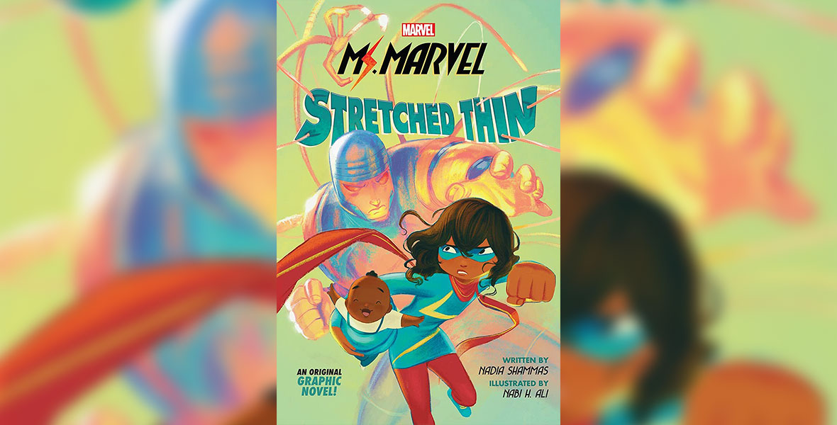 Cover image of from the original middle-grade graphic novel shows Ms. Marvel doing double duty, as she battles a mysterious enemy trying to infiltrate Avengers Tower, while grasping a baby.