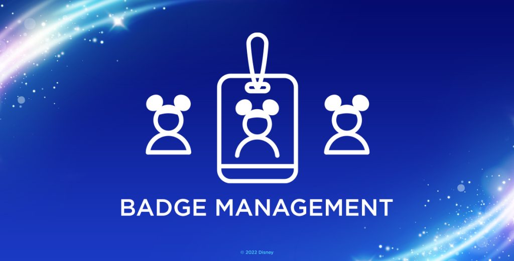 Badge Management for D23 Expo 2022 presented by Visa
