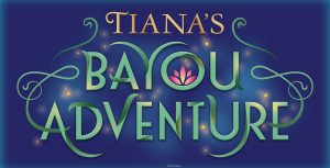 The logo for Tiana’s Bayou Adventure. The whimsical text is in yellow and green, and is accentuated by a lily and fireflies.