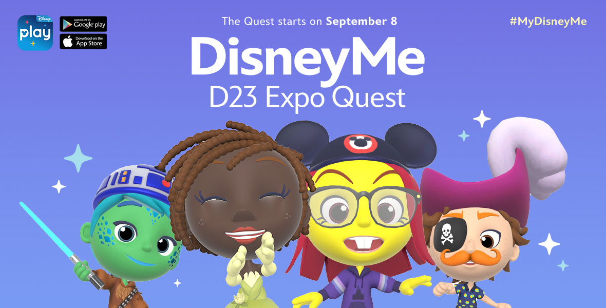 Four cartoon y round headed DisneyMe characters each dressed in a different Disney themed outfit Jedi Robes Belles yellow dress a Mouse Ear hat and a pirate hat The characters are smiling and surrounded by sparkles while the text The Quest starts on September 8 DisneyMe D23 Expo Quest