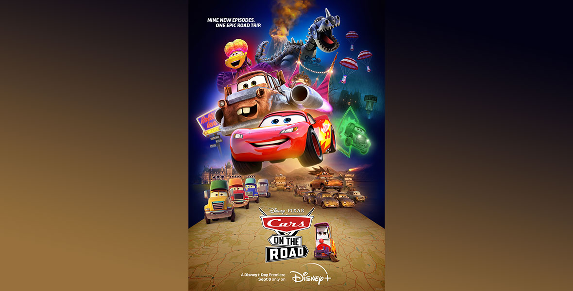 The Cars on the Road poster features Lightning McQueen, Mater, and other fan-favorite characters.