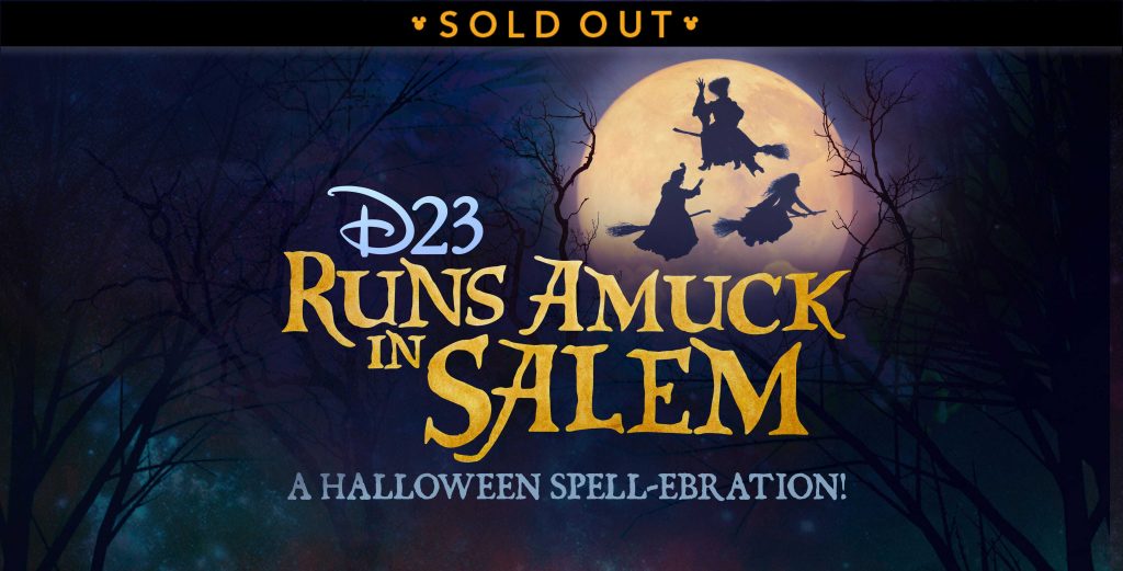 D23 Runs Amuck in Salem! – A Halloween Spell-ebration