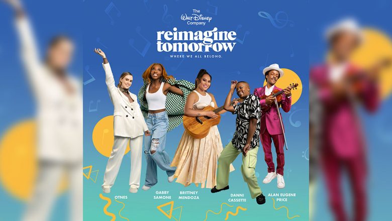 OTNES stands on the far left, wearing an oversized white suit, a brown shirt, and white platform shoes. Her right hand is extended in the air, and she is smiling. Next to them is Gabby Samone, who is wearing a checkered jacket, distressed denim pants, a white tank top, and white sneakers. She is smiling and looking upward, and her left arm is extended backward; it’s as if she’s been photographed mid-turn. In the center is Brittney Mendoza, who is wearing a white tank top underneath a corseted cream gown. She is smiling and strumming an acoustic guitar. Next to her is Danni Cassette, who is wearing a black and white floral shirt and green cargo pants. Danni is dancing, with their right arm raised and their knees bent. On the far right is Alan Eugene Price, who wears a silk magenta suit and a white hat. He is holding a violin and looking at the strings. Music notes surround the artists, and the words “The Walt Disney Company,” “Reimagine Tomorrow,” and “Where We All Belong” appear overhead.