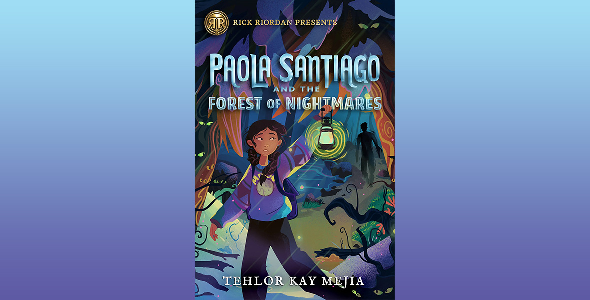 A teen girl wears a purple, long-sleeved sweatshirt and dark slacks. She holds a lantern above her head in her left hand. Behind her is a dark forest with green eyeballs seen in the shadows. The blue text reads “Paola Santiago and the Forest of Nightmares.”