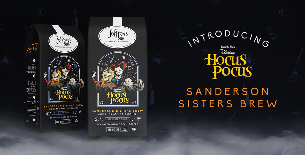 (From left to right) Two Joffrey’s Coffee packages are sitting above smoke and the label shows an image of the Sanderson Sisters with the text “Sanderson Sisters Brew.” On the right, there is text that reads “Introducing (From the Movie) Disney Hocus Pocus Sanderson Sisters Brew.”