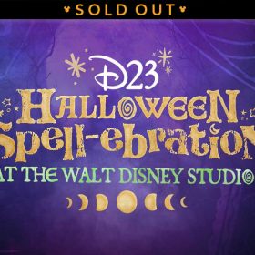 D23 Halloween Spell-obration on the Lot sold out