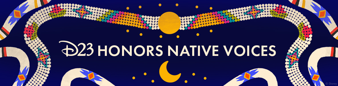 D23 Celebrates Native Voices