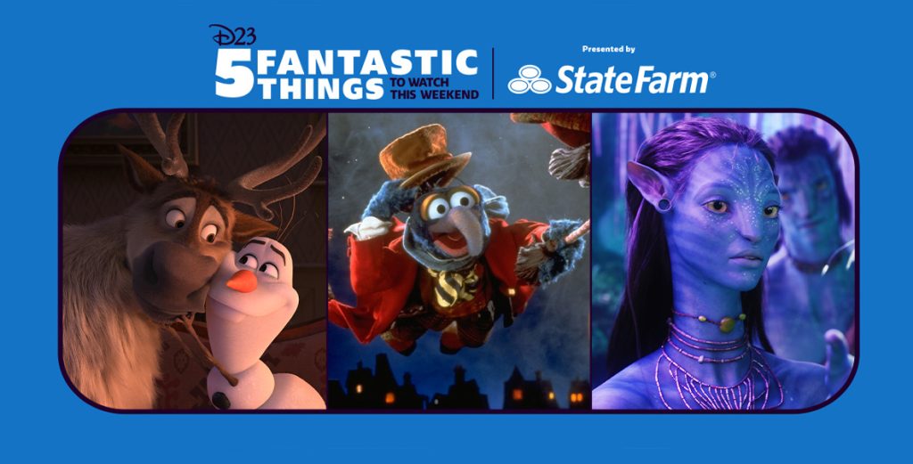 5 Fantastic Things To Watch This Weekend Presented By State Farm® - D23