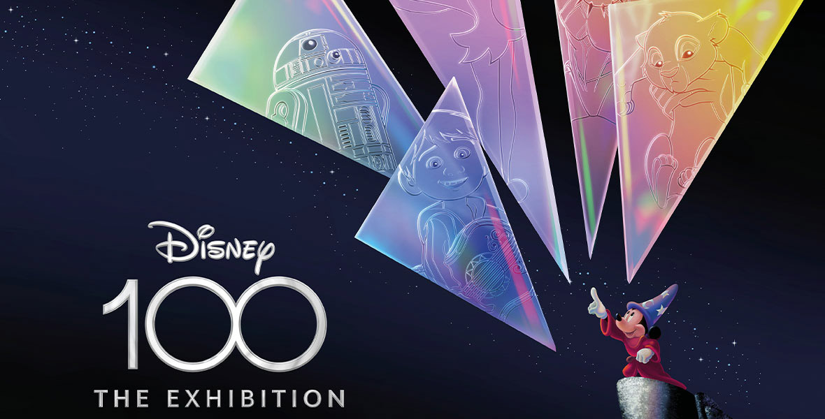 The logo for Disney 100: The Exhibition in silver text, beside an image of Sorcerer Mickey pointing up at iridescent shards of Miguel, R2-D2, Tinker Bell, Black Panther, and Simba.