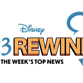 The logo for Disney D23 Rewind; the words “Disney D23 Rewind” are seen in a combination of blue, orange, and red, with a silhouette of Mickey Mouse seen around “Rewind” on the right. Under “Disney D23 Rewind,” it says “The Week’s Top News” in black. All text is set against a white background.