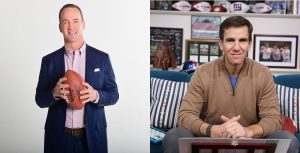 IMAGE 05A Alt text: Host and former NFL star Peyton Manning holds a football and wears a blue suit, a brown belt, and a red-pattern, button-down shirt. He stands against a white background. IMAGE 05B Alt text: Host and former NFL star Eli Manning sits on a blue couch and wears a tan, quarter-zip jacket, a blue T-shirt, and gray pants. Behind Manning are framed photos, footballs, and collectibles.