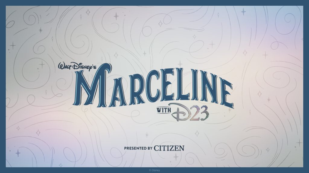 Walt Disney’s Marceline with D23 presented by Citizen