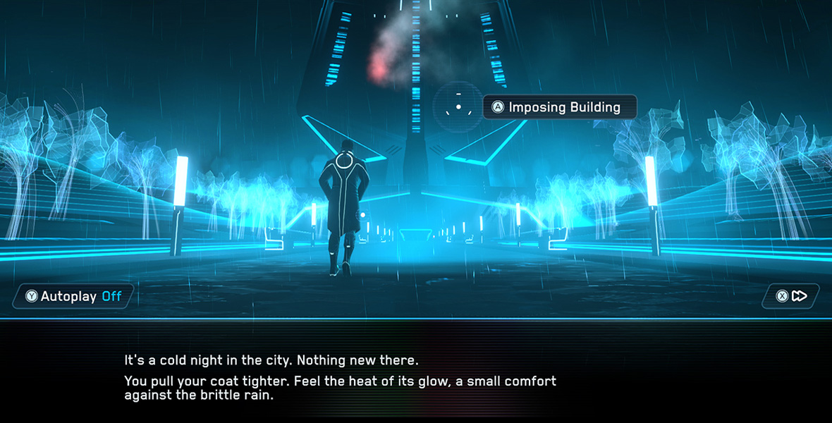 A screenshot from TRON: Identity, featuring the player character walking towards a building, which is labelled “Imposing Building.” The character has its back to the viewer, so that we only see their coat (featuring glowing “TRON” lines) and their Identity Disc. The entire image is tinted an electric blue color often associated with the franchise. Below the screenshot is a text box, which contains the text, “ It’s a cold night in the city. Nothing new there. You pull your coat tighter. Feel the heat of its glow, a small comfort agains the brittle rain.”