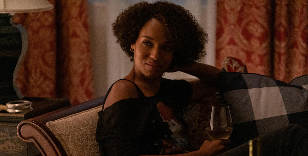 In Little Fires Everywhere, Kerry Washington sips a glass of white wine.