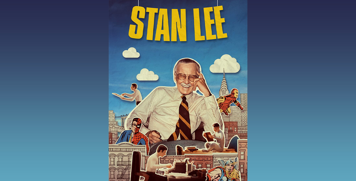 The poster for the new documentary Stan Lee, coming to Disney+ Friday, June 16. An image of an older Lee sitting at a desk is at middle; around him are comic book depictions of Spider-Man, Iron Man, and Thor as well as small toy versions of him as a young man sitting at a desk typing, reading a book, or pointing at a piece of paper. Behind everyone is a blue sky with cut-out paper clouds, and surrounding everyone is a cut-out New York cityscape.