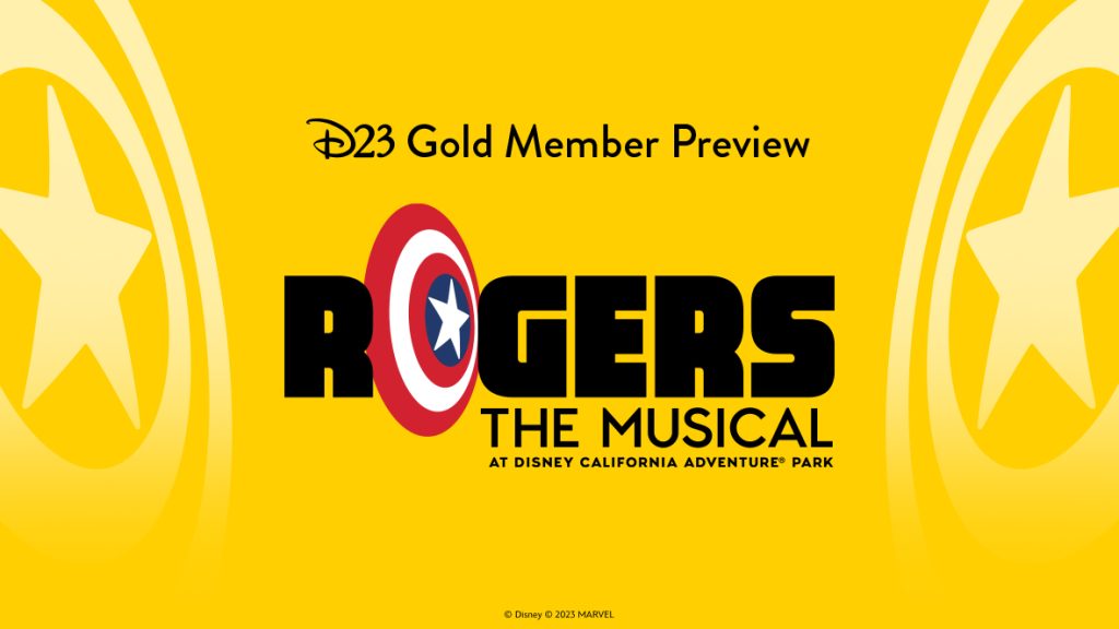 Rogers: The Musical D23 Gold Member Preview at Disney California Adventure Park!