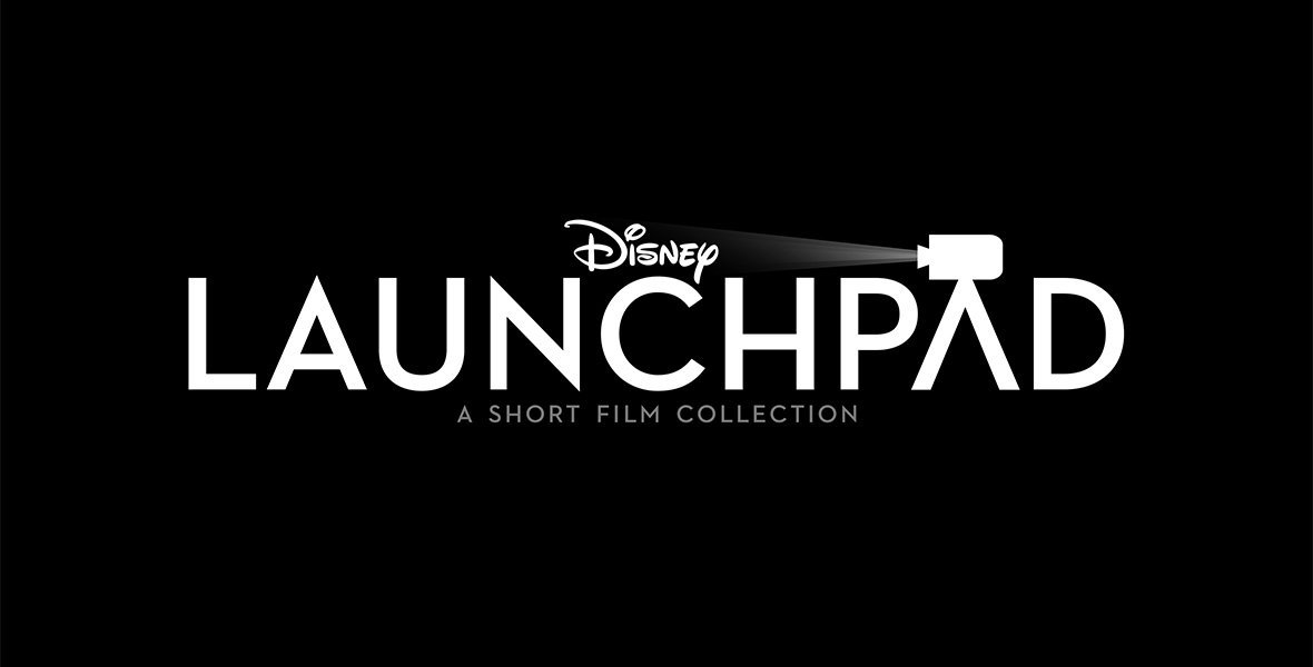 On a black background, the word Launchpad is written in white with a camera perched on top of the second A, which resembles a tripod as it does not have a horizontal line. Above the word Launchpad is a white Disney logo and below it is written in white A Short Film Collection.