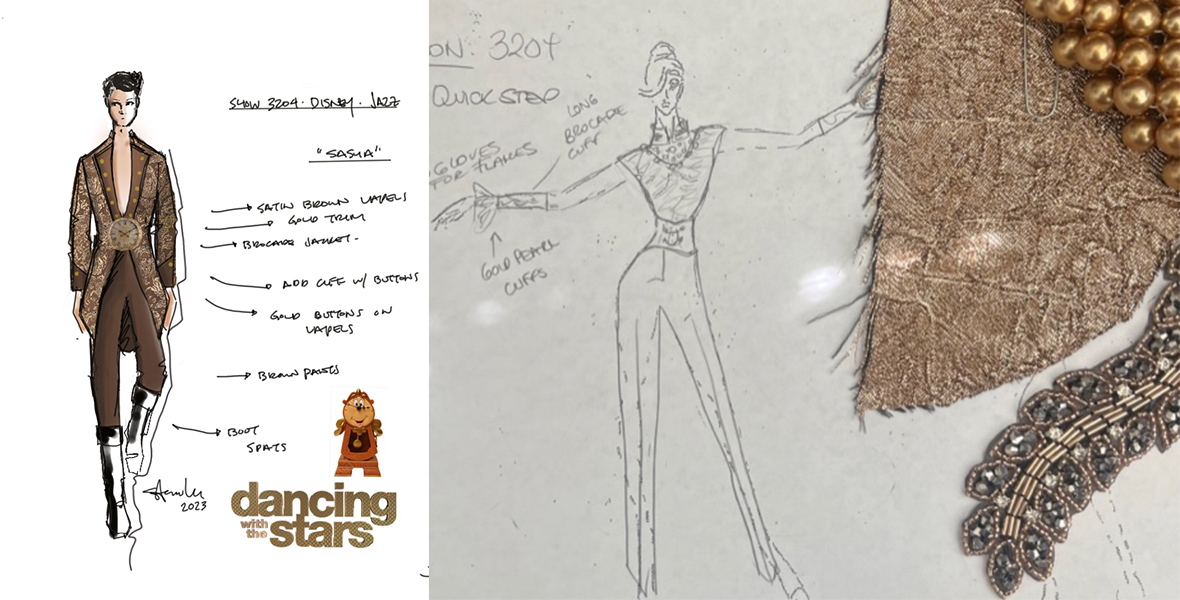 Left: A sketch shows a man dressed in an open chest jacket and pants with a clock around his waist. Cogsworth from Beauty and Beast is in the bottom right corner and under him is the Dancing with the Stars logo. There are arrows coming off the man in the sketch with descriptors of his outfit. Right: A sketch shows a woman dressed in a top and pants while she holds her hands out. There are arrows pointing at her outfit with descriptive words and there are three pieces of gold fabric paperclipped to the paper including a beaded one, a flat one, and rhinestone floral pattern applique. 
